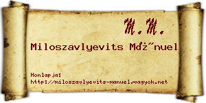 Miloszavlyevits Mánuel névjegykártya